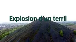 Explosion d'un terril