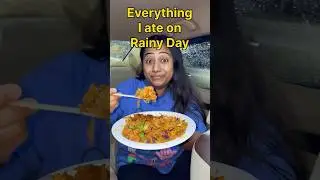 Everything I ate on Rainy Day ☔️ #foodshorts #shorts