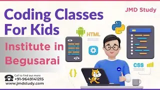 Best Institute for coding for kids in Begusarai | Coding Classes for kids in Begusarai