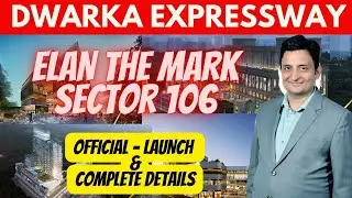 ELAN THE MARK   HOT COMMERCIAL PROJECT AT SECTOR 106 DWARKA EXPRESSWAY GURGAON FROM ELAN