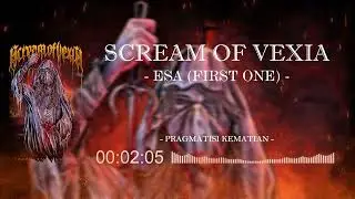 SCREAM OF VEXIA - ESA 