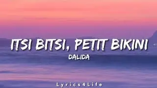 Dalida - Itsi Bitsi, Petit Bikini (Lyrics)