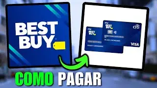 ✅Como PAGAR la Tarjeta de Cr&eacute;dito de BESTBUY (Gu&iacute;a Completa)