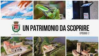 Un patrimonio da scoprire | Episodio 2