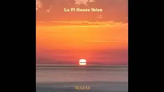 Lo Fi House Ibiza - Infinite Plain (house chill lo fi house lo fi house minimal house lofi house)
