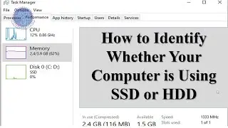 How to Identify whether You are Using SSD or HDD | TechTricksGh
