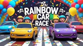 Rainbow Car Race Kids Song ⭐ | 3D Cartoon Car Race Song | Upbeat Kids Race Tune