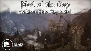 Morrowind Mod of the Day - Caldera Mines Expanded Showcase