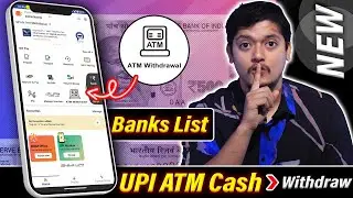 UPI ATM Cash Withdrawal 🤑 - Banks List To Support | QR Code Se ATM Se Paise Kaise Nikale 🤔
