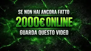 Se Non Hai Ancora Fatto 2000&euro; Online Guarda Questo Video