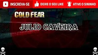 Cold Fear - O In&iacute;cio [PT-BR]