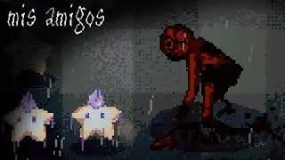 Mis Amigos | 12 AM and 1 AM (FINAL BOSS)