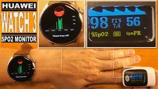 Huawei Watch 3  Oxygen Saturation Measure Test (SPO2 Monitor Function)