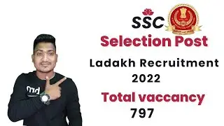 Ssc Selection Post ladakh Recruitment 2022