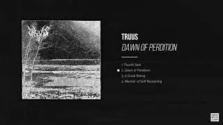 TRUUS - Dawn of Perdition [official audio]