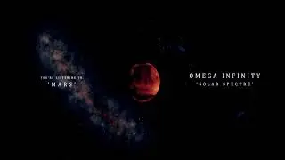 Omega Infinity - Mars (360° Track Visualizer)