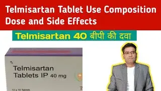 Telmisartan Tablet Use Dose Side Effects Precautions and Price (in Hindi) | BP Medicine