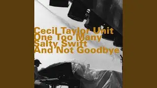 Cecil Taylor Unit: 1a (Live)