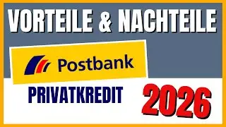 Postbank Kredit (2026) Wie gut ist er wirklich?