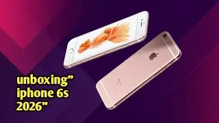 iPhone 6s 64GB unboxing