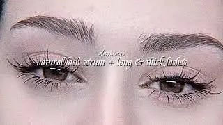 ★ natural lash serum | long & thick lashes [powerful results]