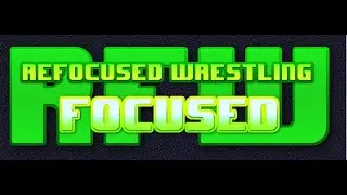 Refocused Wrestling's 