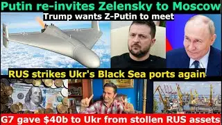 Trump pushes for Z-Putin meeting. Putin re-invites Z to Moscow. RUS mass strike on Ukr Ports.
