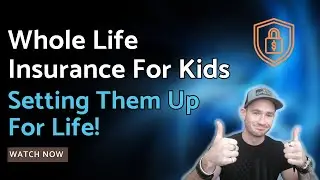 Whole Life Insurance For Kids ✅ Real Whole Life Child Policy Breakdown
