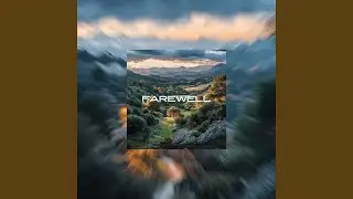 FAREWELL