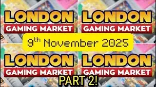 London Gaming Market Part 2!