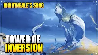 Tower of Inversion - Nightingale's Song | World Quests & Puzzles【Genshin Impact】
