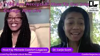 Comfort Legacies With Fay Michelle: How To Self-Publish With Dr. Carjie Scott