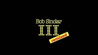 Bob Sinclar - Kiss My Eyes (Radio Slave Remix - Dub)