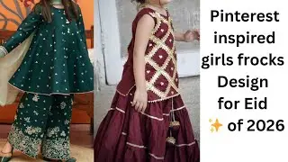 Latest trendy Pinterest inspired baby girl frocks design for Eid of 2026✨💖