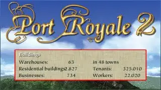 I bought nearly every home in the Caribbean | Port Royale 2