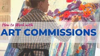 How To Do Art Commissions: Advice for artists selling custom art