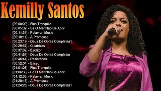 🌷 Kemilly Santos – Louvores que tocam a alma e renovam a fé na presença constante de Deus ✨