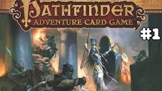 PATHFINDER ADVENTURE CARD GAME: MUMMY'S MASK | First Play!