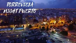 🇪🇸#Torrevieja Noche#puerto#Drone#spain#short#
