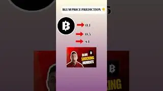 BLUM PRICE PREDICTION || ALL COINS PRICE PREDICTION $$ || #price #prediction #Blum #allcoins