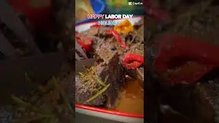 Labor Day Celebration meal recipe.