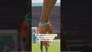 I CAN'T BELIEVE SHE CAUGHT THIS!! 🤯 #tyreekhill #nfl #flagfootball #dolphins