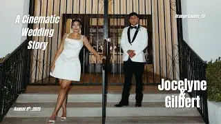 The Solorzas A Cinematic Wedding Story| Orange County, CA | August 9th, 2025