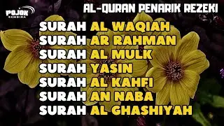 Dzikir Ampuh Buka Pintu Rezeki! (Al Waqiah, Ar Rahman, Al Mulk, Yasin Al Kahfi)