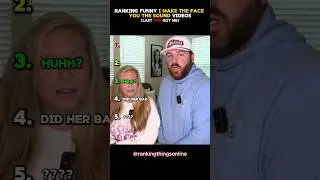 ranking funny i make the face you make the sound #funny #explorepage #funnyvideos #comedy #fyp