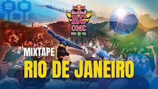 RedBull BC One World Final | RIO DE JANEIRO 2024 | Bboy Mixtape