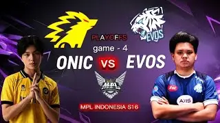 ONIC VS EVOS GAME 4 HIGHLIGHTS MPL INDONESIA S16 || PLAYOFFS DAY 2  #mlbb 