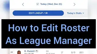 How to Edit Roster as League Manager (ESPN FANTASY)