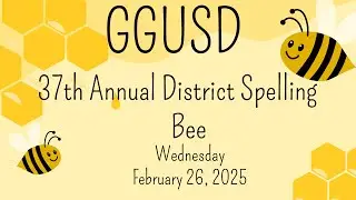 2025 GGUSD Elementary School Spelling Bee