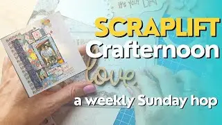 Scraplift Crafternoon - January 25 - Brilliant Memory